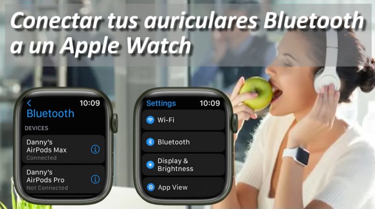 conectar cascos bluetooth a apple watch